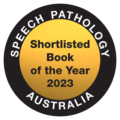 Speech Pathology Australia Shortlisted Book of the Year 2023