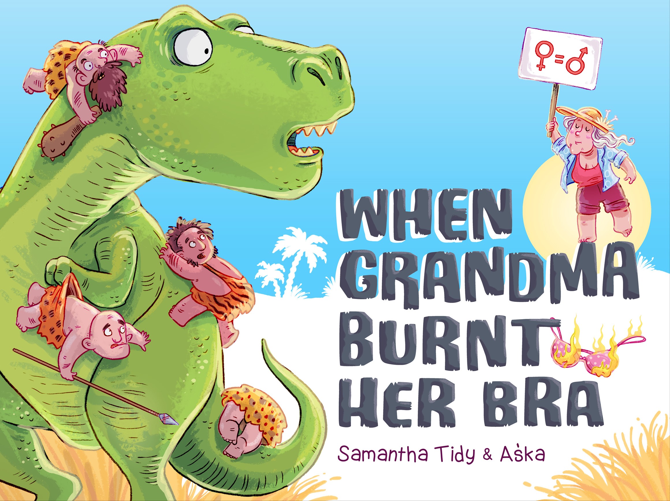 When Grandma Burnt Her Bra - EK Books