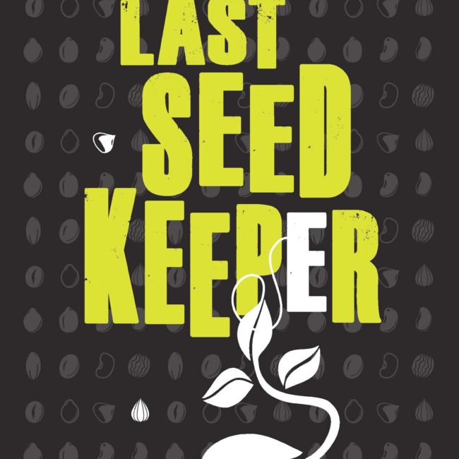The Last Seed Keeper